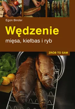 Wędzenie mięsa, kiełbas i ryb - tantis.pl