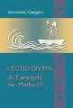 Lectio Divina Do ewangelii św. Marka 2 - tantis.pl