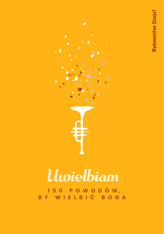 Uwielbiam. 150 powodów by wielbić Boga - tantis.pl