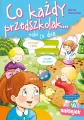 Co każdy przedszkolak... robi co dnia - tantis.pl