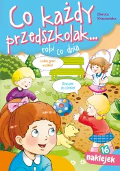 Co każdy przedszkolak... robi co dnia