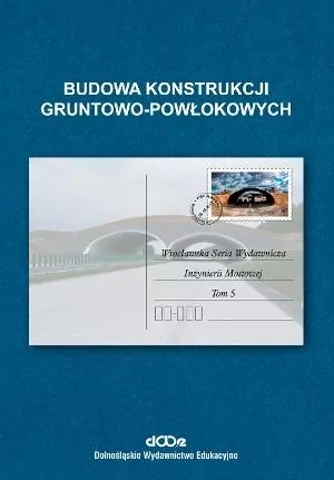 Budowa konstrukcji gruntowo-powłokowych - tantis.pl