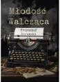 Młodość walcząca - tantis.pl