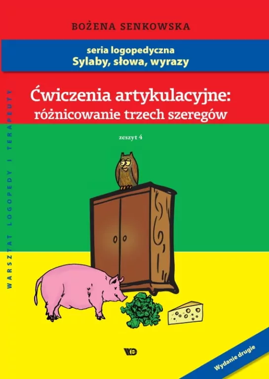 Ćwiczenia artykulacyjne: różnicowanie trzech szeregów. Zeszyt 4 - tantis.pl