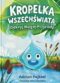 Kropelka Wszechświata. Odkryj Magię Przyrody - tantis.pl