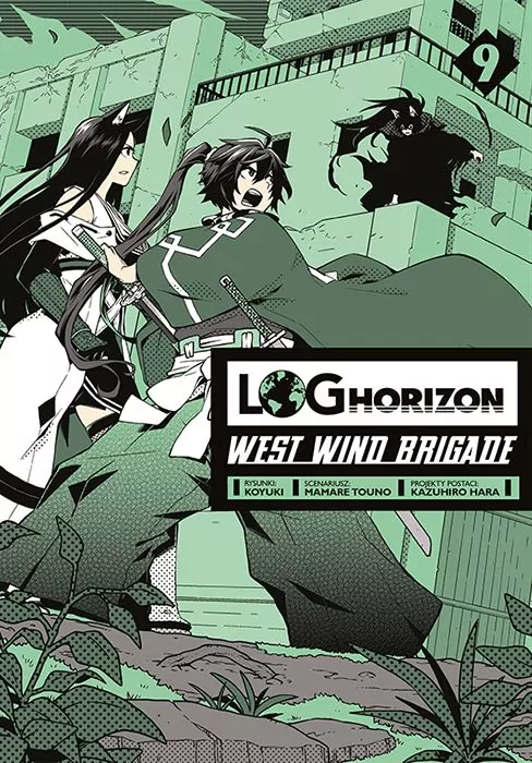 Log Horizon. West Wind Brigade. Tom 9 - tantis.pl