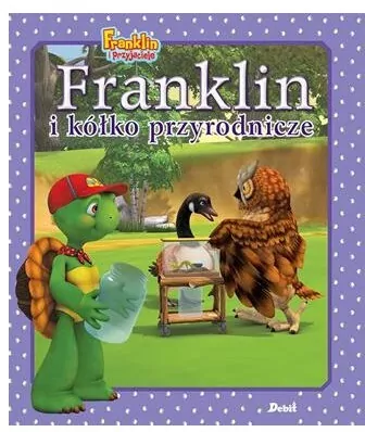 Franklin i kółko przyrodnicze - tantis.pl