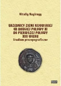 Urzędnicy ziemi kijowskiej od drugiej połowy XI - tantis.pl