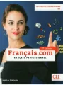 Francais.com intermediaire 3 ed. podr. B1 CLE - tantis.pl