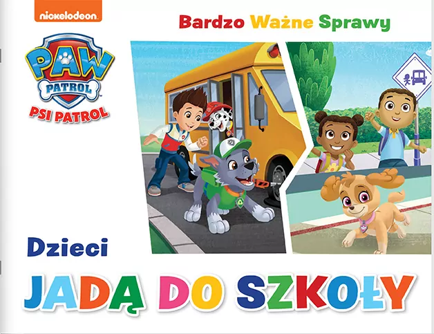 Psi Patrol. Dzieci jadą do szkoły. Bardzo Ważne Sprawy. Cz.9 - tantis.pl