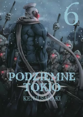 Podziemne Tokio. Tom 6 - tantis.pl