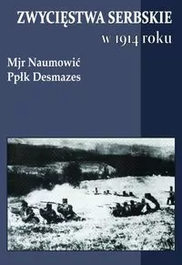 Zwycięstwa serbskie w 1914 roku - tantis.pl