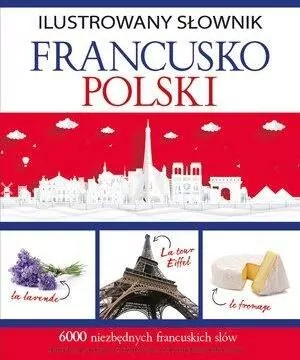 Ilustrowany słownik francusko-polski - tantis.pl
