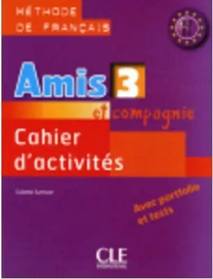 Amis et compagnie 3 GIM Ćwiczenia. Język francuski - tantis.pl