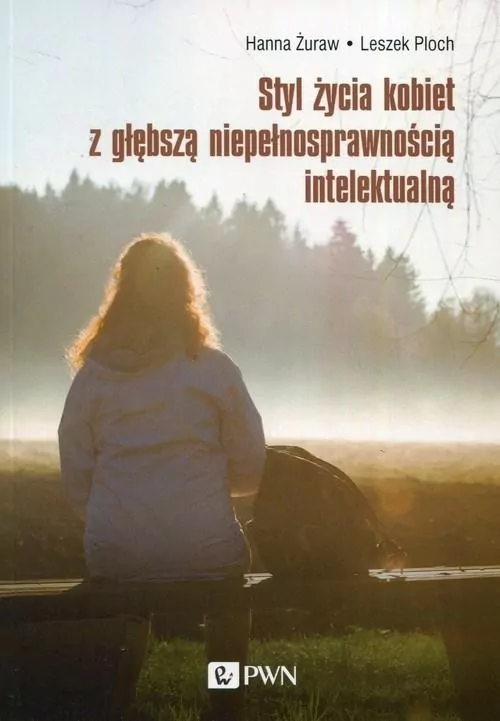 Styl życia kobiet z głębszą niepełnosprawnością intelektualną - tantis.pl