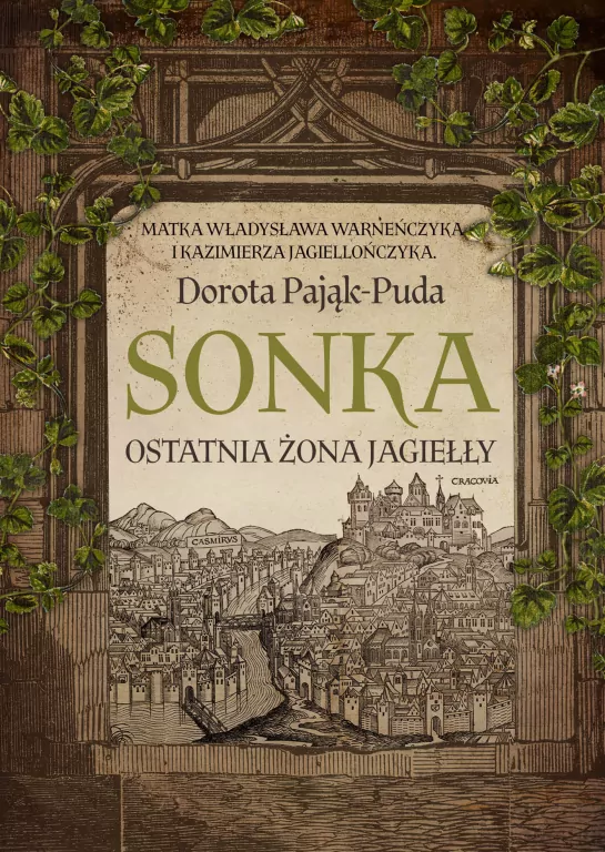 Sonka. Ostatnia żona Jagiełły - tantis.pl