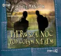 Pierwsza noc pod gołym niebem audiobook wyd.2018 - tantis.pl