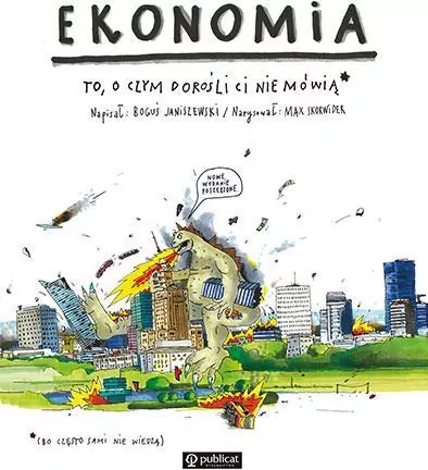 Ekonomia. To, o czym dorośli Ci nie mówią - tantis.pl