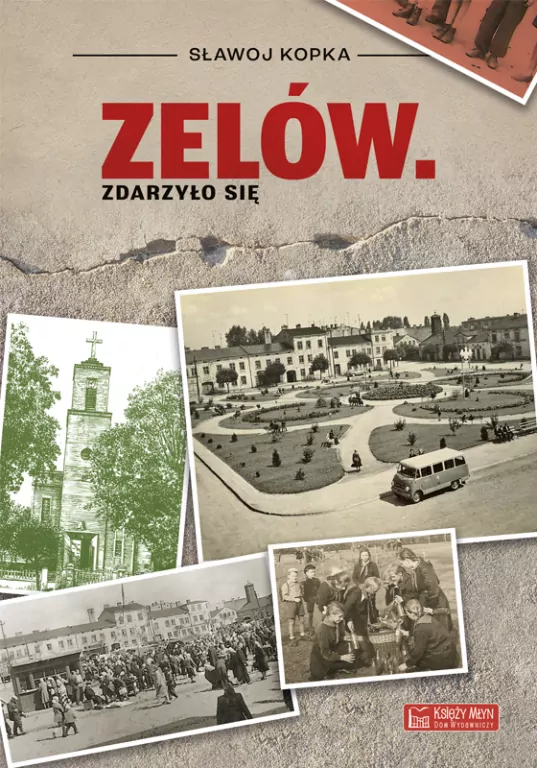 Zelów. Zdarzyło się - tantis.pl