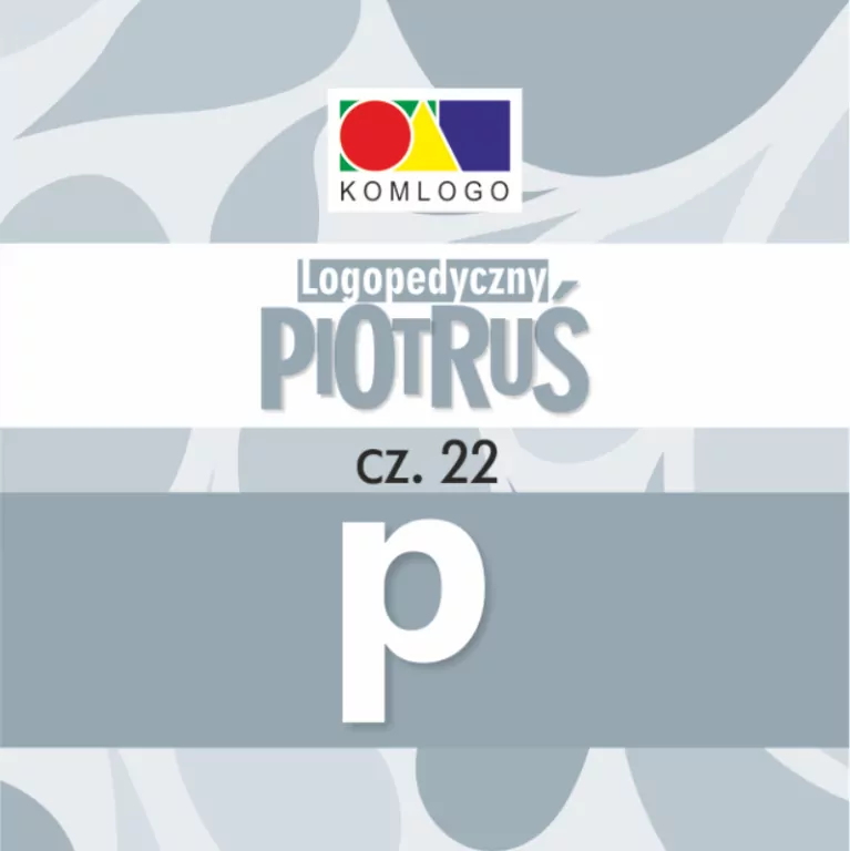 Logopedyczny Piotruś. Głoska P. Cz.22 - tantis.pl