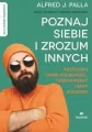 Poznaj siebie i zrozum innych - Alfred J. Palla - tantis.pl
