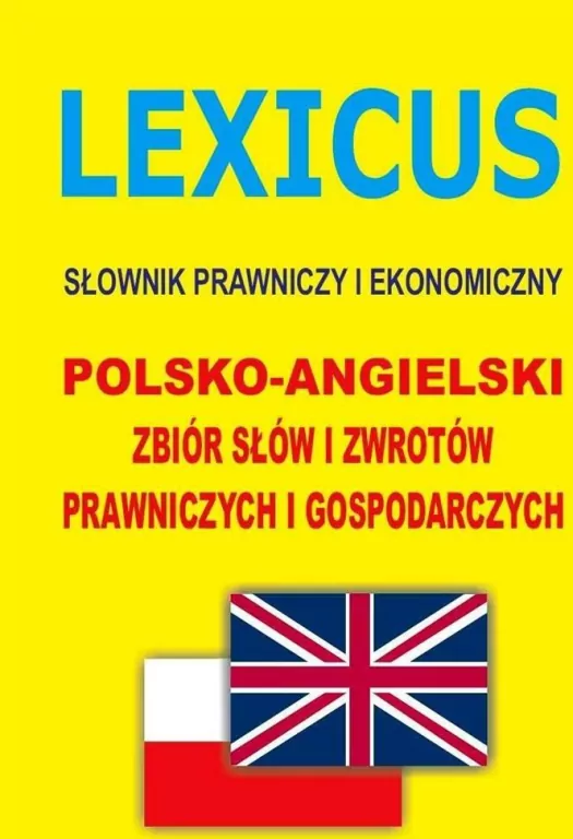 LEXICUS Słownik prawniczy i ekonomiczny pol-ang - tantis.pl