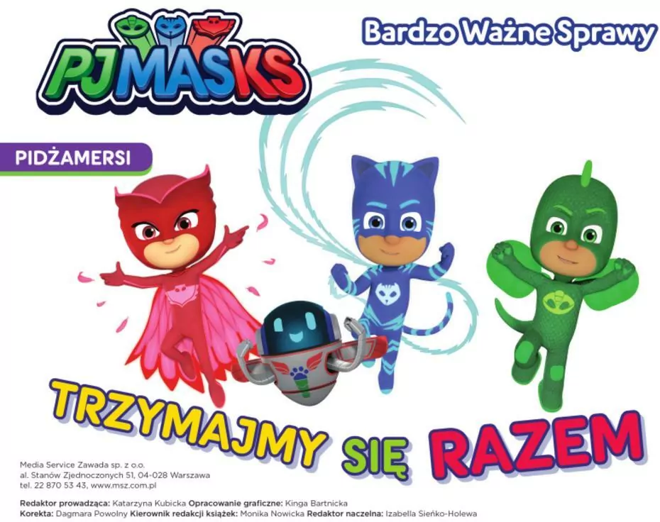 Trzymajmy się razem! Pidżamersi. Bardzo ważne sprawy nr 2 - tantis.pl