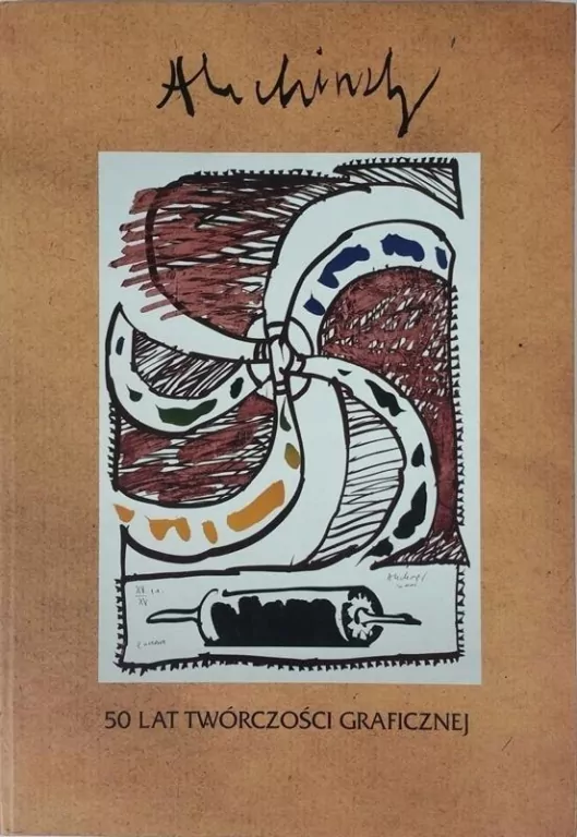 Alechinsky. 50 lat twórczości graficznej - tantis.pl