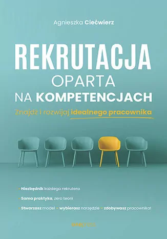 Rekrutacja oparta na kompetencjach. Znajdź i rozwijaj idealnego pracownika - tantis.pl