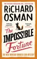 The Impossible Fortune. The New Thursday Murder Club Mystery wer. angielska - tantis.pl