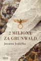 2 miliony za Grunwald - tantis.pl