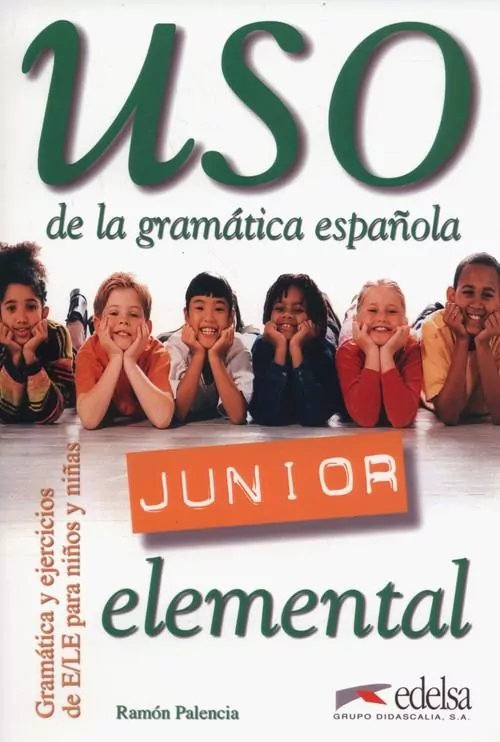 Uso de la gramatica espanola. Junior elemental - tantis.pl