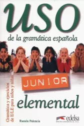 Uso de la gramatica espanola. Junior elemental