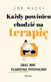 Każdy powinien chodzić na terapię oraz inne... - tantis.pl