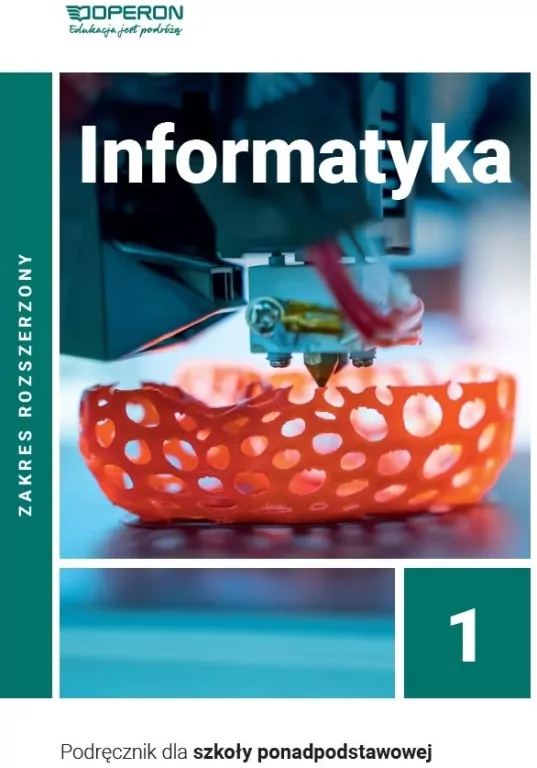 Informatyka 1. Podręcznik dla szkoły ponadpodstawowej. Zakres rozszerzony - tantis.pl