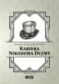 Kariera Nikodema Dyzmy - tantis.pl