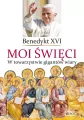 Moi święci. W towarzystwie gigantów wiary - tantis.pl