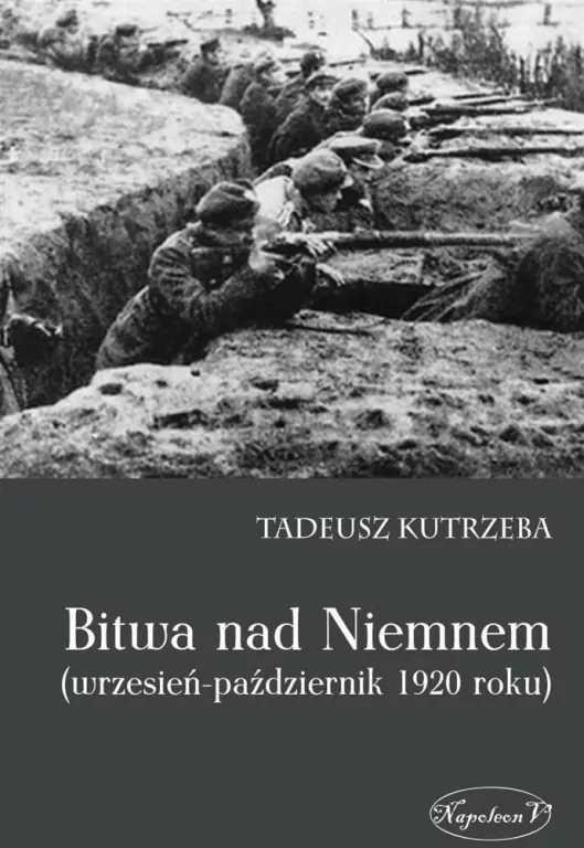 Bitwa nad Niemnem (wrzesień-październik 1920 roku) - tantis.pl