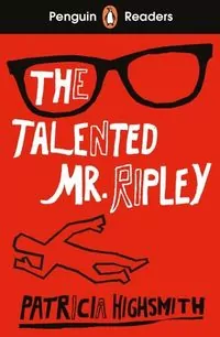 The Talented Mr Ripley. Penguin Readers Level 6 wer. angielska