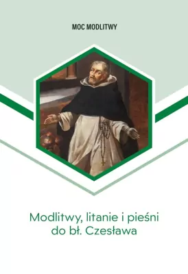 Modlitwy, litanie i pieśni do bł. Czesława