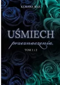 Uśmiech przeznaczenia T.1-2 - tantis.pl