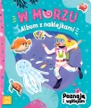 W morzu. Album z naklejkami - tantis.pl