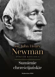 Sumienie chrześcijańskie. św. John Henry Newman wyd. 2