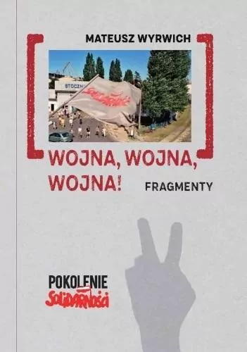 Wojna, wojna, wojna! Fragmenty - tantis.pl