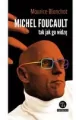Michel Foucault tak jak go widzę - tantis.pl