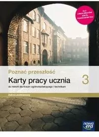 Poznać przeszłość 3. Karty pracy ucznia do historii dla liceum i technikum. Zakres podstawowy - tantis.pl