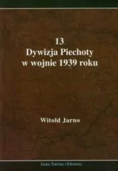 13 Dywizja Piechoty w wojnie 1939 roku