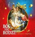 Bóg się rodzi! Zwyczaje i tradycje - tantis.pl