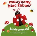 Biedroneczki. Muzyczny plac zabaw. CD - tantis.pl