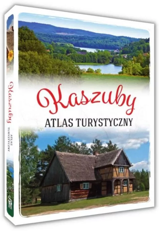 Kaszuby. Atlas turystyczny - tantis.pl